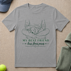 My Best Friend T-Shirt