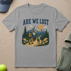 Are We Lost T-Shirt