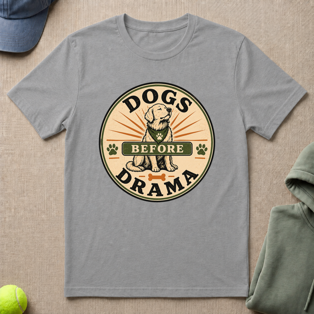 Dogs Before Drama T-Shirt
