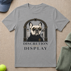 Discretion Over Display T-Shirt