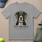 Not Broken T-Shirt