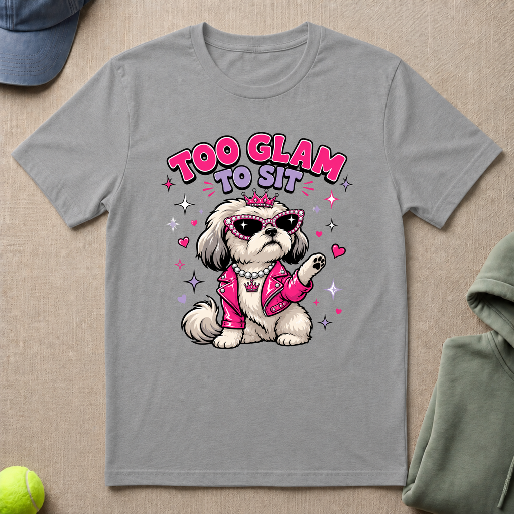 Glam To Sit T-Shirt