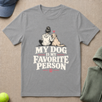 Favorite Person T-Shirt