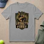 Loyalty Comes First T-Shirt