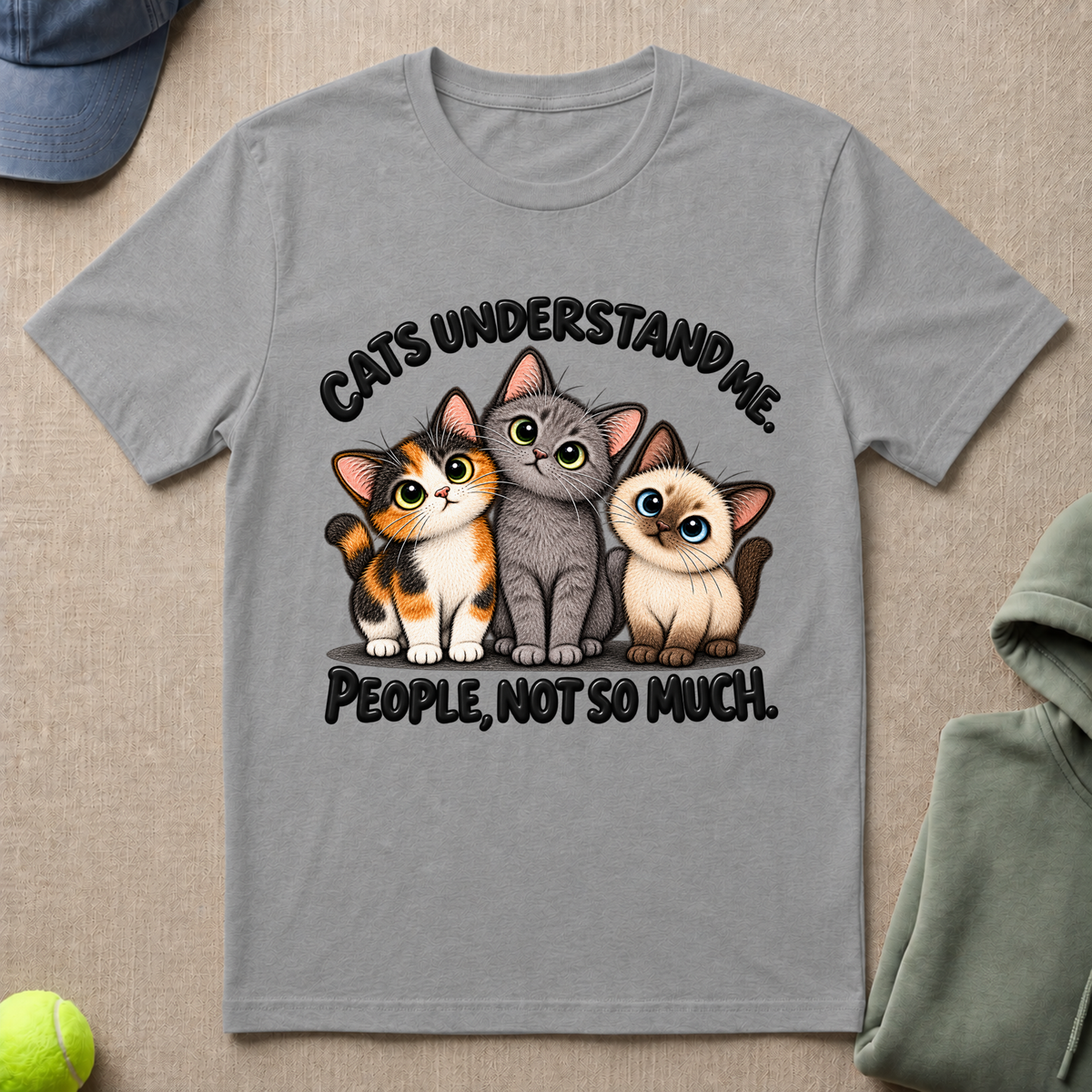 Cats Understand Me T-Shirt