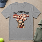Used To Have Hobbies T-Shirt