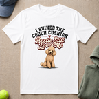 Ruined The Couch T-Shirt
