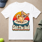 Shit The Bed T-Shirt