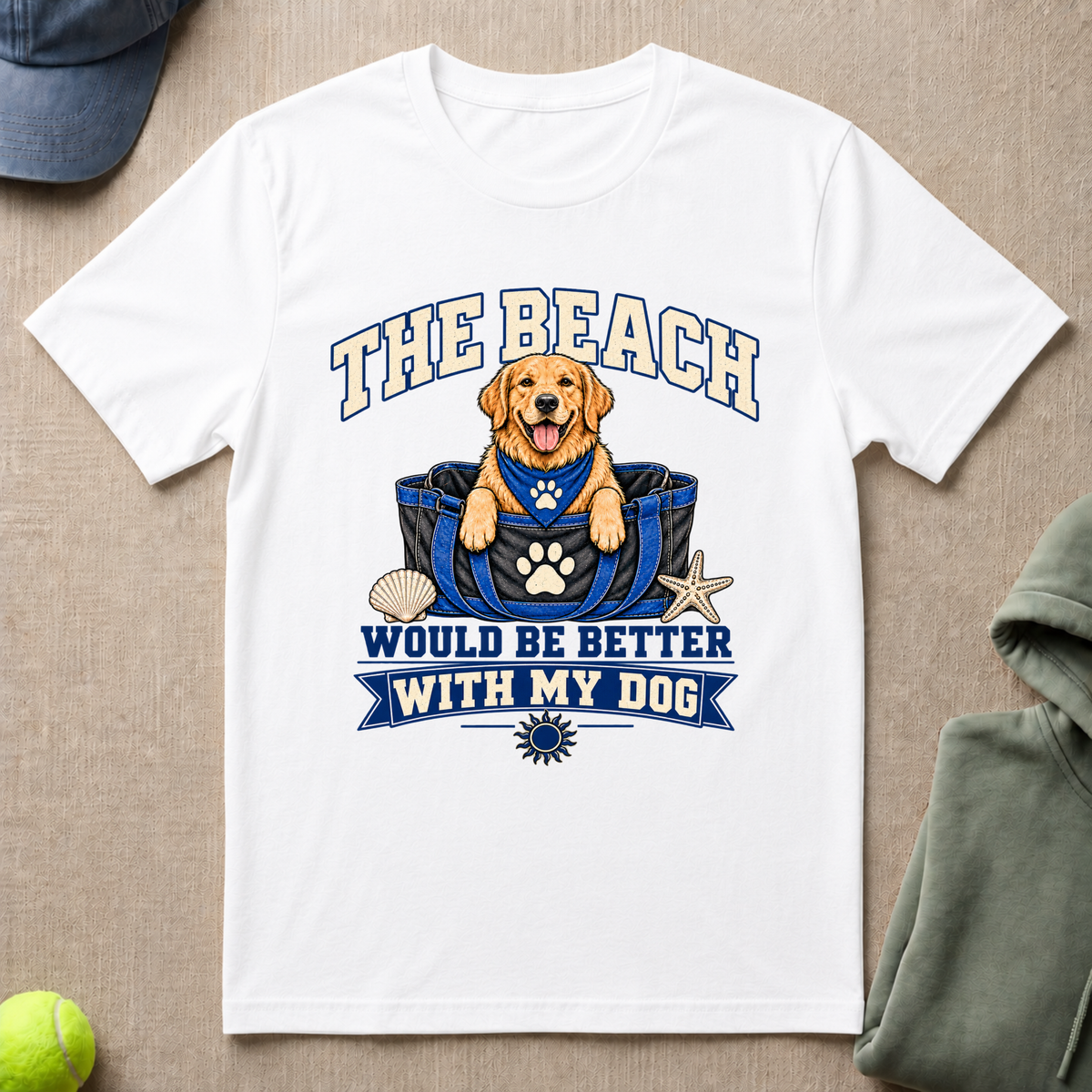 Beach Better With Dog T-Shirt