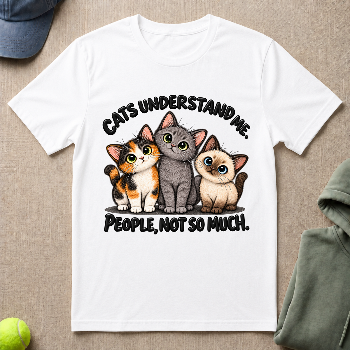 Cats Understand Me T-Shirt