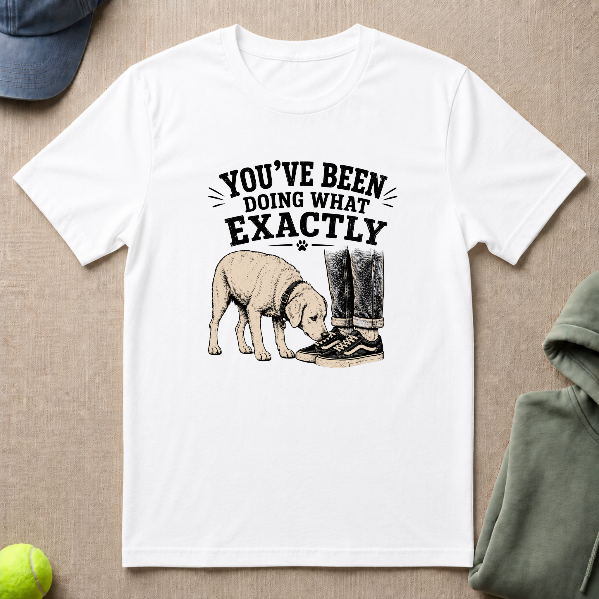 Been Doing What? T-Shirt