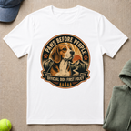Dog First Policy  T-Shirt