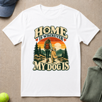 Home Is Wherever T-Shirt