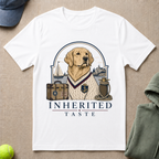 Inherited Taste T-Shirt