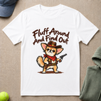 Fluff Around T-Shirt