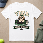 Yoga Better With Dog T-Shirt
