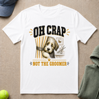 Not The Groomer T-Shirt